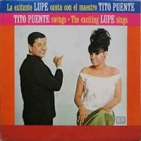 Tito Puente - La Exitante Lupe Canta Con El Maestro Tito Puente