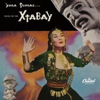 Yma Sumac - Voice of the Xtabay