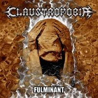 Claustrofobia - Fulminant