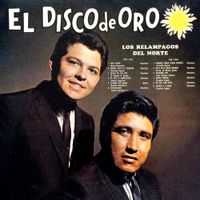 Los Rel&aacute;mpagos Del Norte - El Disco de Oro