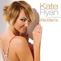 Kate Ryan - Ella elle l'a