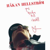 H&aring;kan Hellstr&ouml;m - PS. lycka till i kv&auml;ll