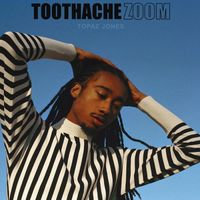 Topaz Jones - Toothache/Zoom