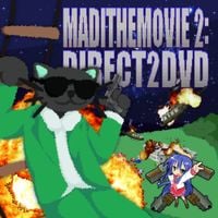 Madi Serket - madithemovie 2: direct2dvd