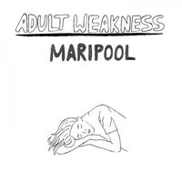Maripool - Adult Weakness