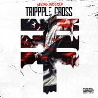 Young Scooter - Trippple Cross