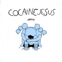 COCAINEJESUS - Safety