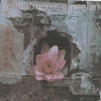 Xenharmonic Gamelan - Xenharmonic Gamelan