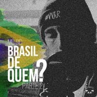Sid - Brasil de Quem?, Pt. 2