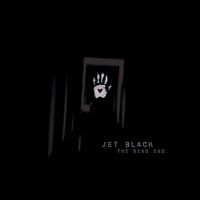 Jet  Black - The Dead End