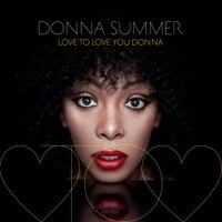Donna Summer - Love to Love You Donna