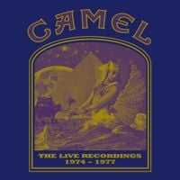 Camel - The Live Recordings 1974 - 1977