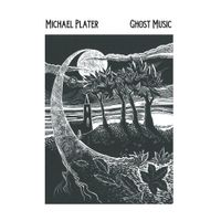 Michael Plater - Ghost Music