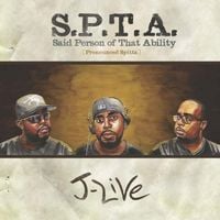 J-Live - S.P.T.A. (Said Person of That Ability)