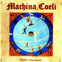 MACHINA COELI - Finitor Visus Nostri