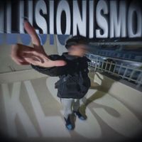 WhynotKLSS - ILUSIONISMO