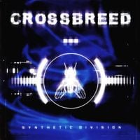 Crossbreed - Synthetic Division