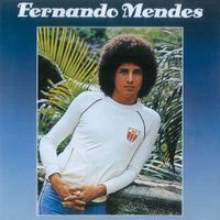 Fernando Mendes - Fernando Mendes