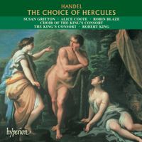 The King's Consort - Handel: The Choice of Hercules