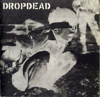 Crossed Out - Dropdead / Crossed Out