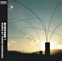 長澤真澄 [Masumi Nagasawa] - Works by Toshio Hosokawa 1