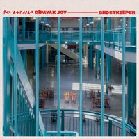 Ghostkeeper - C​&icirc;​payak Joy