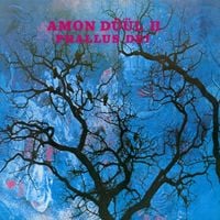 Amon D&uuml;&uuml;l II - Phallus Dei