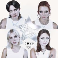 Teen Jesus and the Jean Teasers - I Love You Too