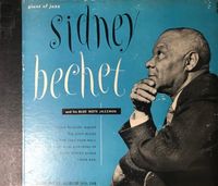 Sidney Bechet - Giant of Jazz