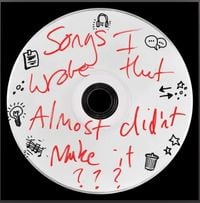 Ed Sheeran - songs I wrote that almost didn't make it
