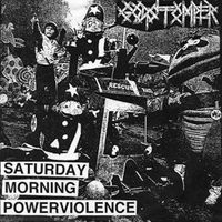 Godstomper - Saturday Morning Powerviolence