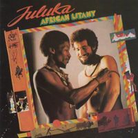 Juluka - African Litany