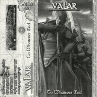 Valar - To Whatever End