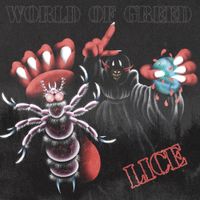LICE - World of Greed