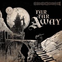 Picknumberthreemylord! - Far Far Away&hellip;