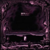 Delta Sleep - Blue Garden