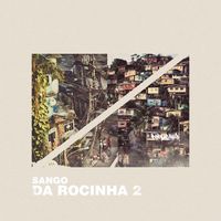 S&aacute;ngo - Da Rocinha 2