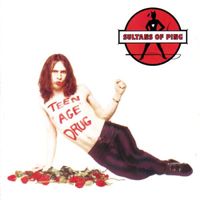 Sultans Of Ping F.C. - Teenage Drug