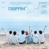 DRIPPIN - Weekend