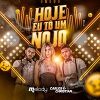 Melody - Hoje eu to um nojo