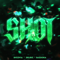 Bvcovia - SHOT
