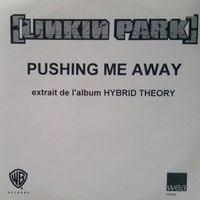 Linkin Park - Pushing Me Away