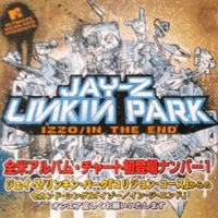 Linkin Park - Izzo / In the End