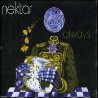 Nektar - Always