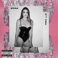 Zyra - F*** You