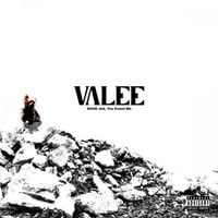 Valee - GOOD Job, You Found Me