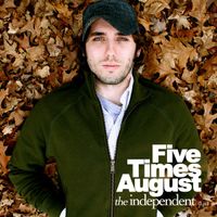 Five Times August - The Independent