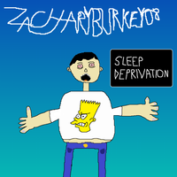 ZacharyBurkey08 - Sleep Deprivation