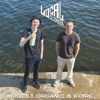 Modest Organic - Local Glizness