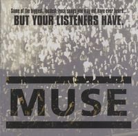 Muse - Some Of The Biggest, Loudest, Rock Songs You May Not Have Ever Heard...But Your Listeners Have